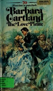 book cover of The Love Pirate by Barbara Cartland