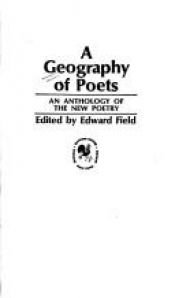 book cover of A geography of poets : an anthology of the new poetry by Edward Field