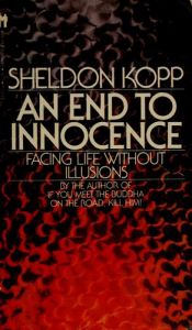 book cover of An End to Innocence by Sheldon Kopp