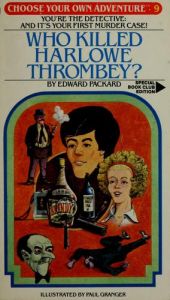 book cover of Who Killed Harlowe Thrombey by Edward Packard