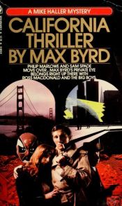 book cover of California Thriller by Max Byrd