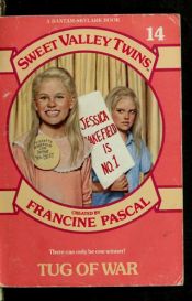 book cover of Tug of War (Sweet Valley Twins and Friends) by Francine Pascal