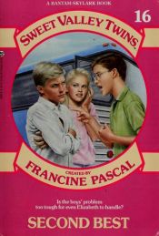 book cover of Second Best (Sweet Valley Twins No 16) by Francine Pascal
