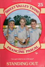 book cover of Standing Out (Sweet Valley Twins) by Francine Pascal
