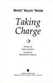 book cover of Taking Charge (Sweet Valley Twins) by Francine Pascal