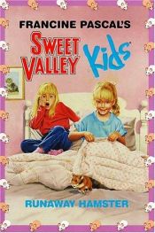 book cover of Runaway Hamster (Sweet Valley kids) by Francine Pascal