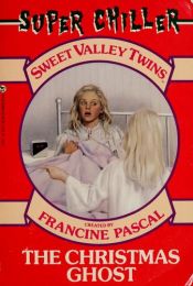 book cover of The Christmas Ghost (Sweet Valley Twins) by Francine Pascal