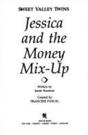 book cover of Jessica and the Money Mix-Up (Sweet Valley Twins) by Francine Pascal