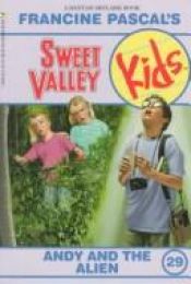 book cover of Andy and the Alien (Sweet Valley Kids) by Francine Pascal