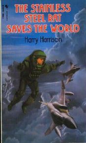 book cover of The Stainless Steel Rat Saves the World by ჰარი ჰარისონი