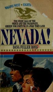 book cover of Nevada! (Wagons West Series #8) by Dana Fuller Ross