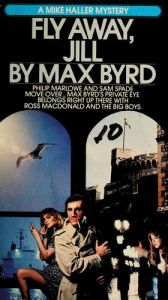 book cover of Fly Away Jill by Max Byrd