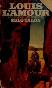 book cover of Milo Talon by Louis L'Amour