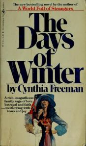 book cover of The Days of Winter by Cynthia Freeman