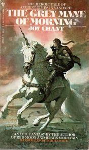 book cover of The Grey Mane of Morning by Joy Chant