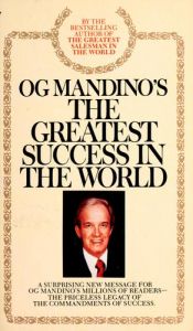 book cover of The Greatest Success in the World by Og Mandino