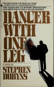 book cover of Dancer with one leg by Stephen Dobyns