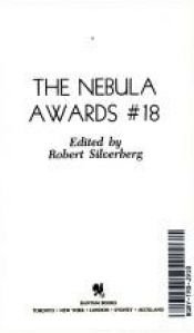 book cover of The Nebula Awards #18 by Robert Silverberg