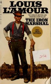 book cover of The Iron Marshal by Louis L'Amour