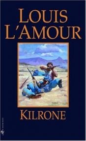 book cover of Kilrone by לואיס ל'אמור