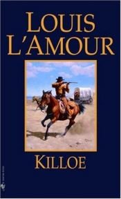 book cover of Killoe by Louis L'Amour