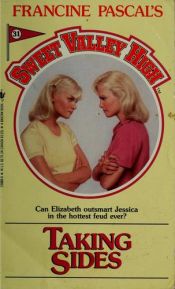 book cover of TAKING SIDES (Sweet Valley High, No 31) by Francine Pascal
