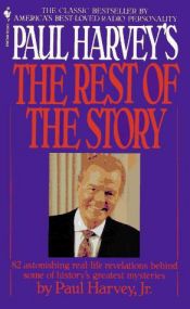 book cover of Paul Harvey's The Rest of the Story by Paul Aurandt