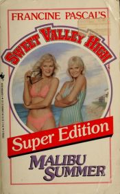 book cover of Malubu Summer (Sweet Valley High Super Editions) by Francine Pascal