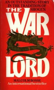 book cover of The warlord by Malcolm Bosse