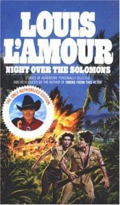 book cover of Night over the Solomons by Louis L'Amour