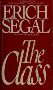 book cover of The Class by Erich Segal