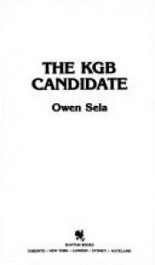 book cover of KGB Candidate,the by Owen Sela