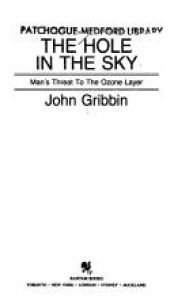 book cover of The hole in the sky by John Gribbin