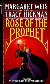 book cover of Het bevel van de zwerver (De roos van de profeet 1) by Margaret Weis