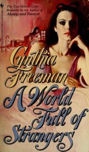 book cover of A world full of strangers by Cynthia Freeman