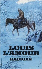 book cover of Radigan Louis Lamour Collection by Ludovicus L'Amour