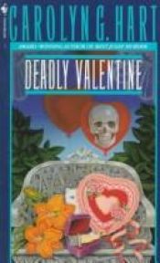 book cover of Deadly valentine by Carolyn Hart