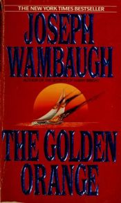 book cover of Golden Orange by Joseph Wambaugh