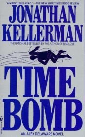 book cover of Time Bomb by Jonathan Kellerman