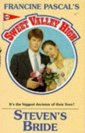 book cover of Steven's Bride (Sweet Valley High) by Francine Pascal