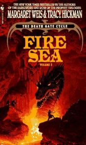 book cover of Fire Sea: The Death Gate Cycle, Volume 3 (A Death Gate Novel) ים האש by מרגרט וייס