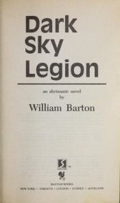 book cover of Dark Sky Legion by William Barton