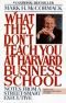 Allt man inte får lära sig vid Harvard Business School