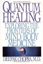book cover of Quantum Healing by ديباك شوبرا