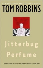 book cover of Jitterbug Perfume by טום רובינס