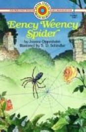 book cover of Eency Weency Spider by Joanne Oppenheim