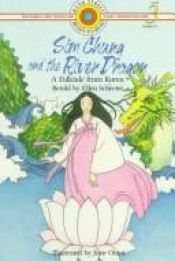 book cover of Sim Chung and the River Dragon (Bank Street Level 3*) by Ellen Schecter