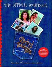 book cover of The Sisterhood of the Traveling Pants : the official scrapbook by Random House