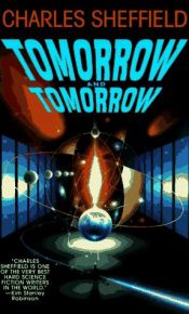 book cover of Tomorrow and Tomorrow (La odisea del mañana) by Charles Sheffield