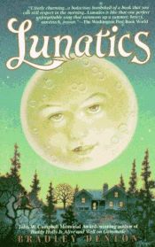 book cover of Lunatics by Bradley Denton